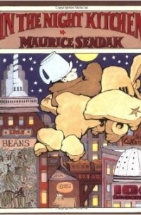 Maurice Sendak - In the Night Kitchen