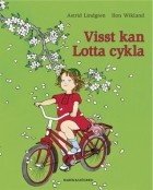 Astrid Lindgren - Visst kan Lotta cykla