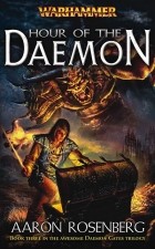 Aaron Rosenberg - Hour of the Daemon