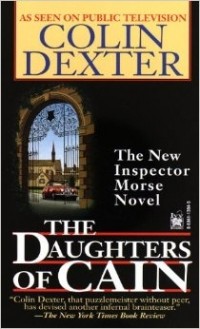 Colin Dexter - The Daughters of Cain
