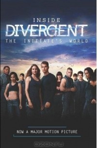 Inside Divergent: The Initiate's World