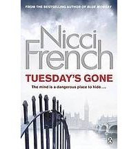 Nicci French - Tuesday's Gone