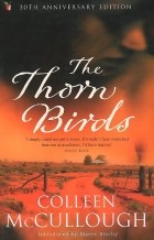 Colleen McCullough - The Thorn Birds