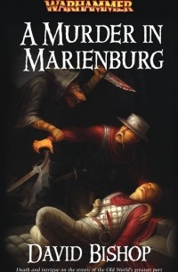 David Bishop - A Murder in Marienburg