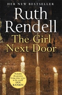 Ruth Rendell - The Girl Next Door