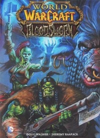 Doug Wagner - World of Warcraft: Bloodsworn