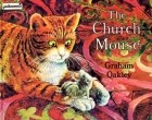 Грэхем Окли - The Church Mouse