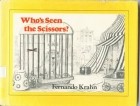 Fernando Krahn - Who&#039;s Seen the Scissors?