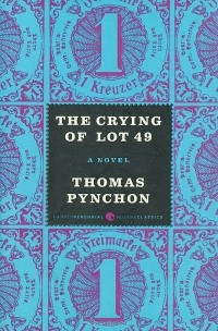 Thomas Pynchon - The Crying of Lot 49