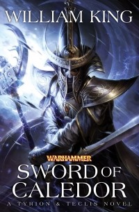William King - Sword of Caledor