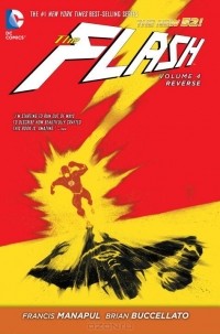 Франциск Манапул, Brian Buccellato - The Flash: Volume 4: Reverse