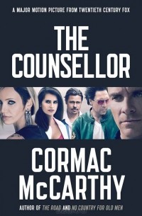 Cormac McCarthy - The Counsellor