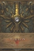 Matt Burns - Diablo III: Book of Tyrael