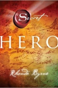 Rhonda Byrne - Hero