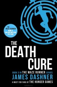 Джеймс Дэшнер - The Death Cure