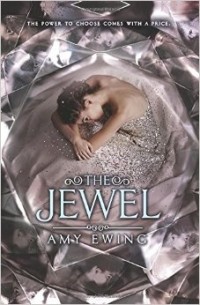 Amy Ewing - The Jewel