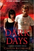 Caitlin Kittredge - Dark Days