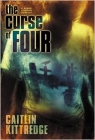 Caitlin Kittredge - The Curse of Four