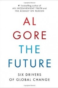 Al Gore - The Future: Six Drivers of Global Change