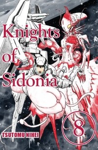 Тсутому Нихей - Knights of Sidonia: Volume 8