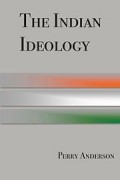 The Indian Ideology