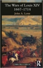John A. Lynn - The Wars of Louis XIV 1667-1714