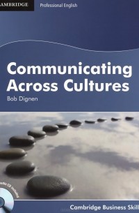 Боб Дигнен - Communicating Across Cultures Student's Book (аудиокурс на CD)