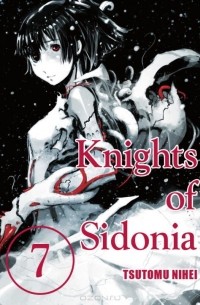 Тсутому Нихей - Knights of Sidonia: Volume 7