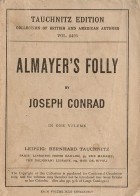 Joseph Conrad - Almayer&#039;s Folly. A story of an eastern river