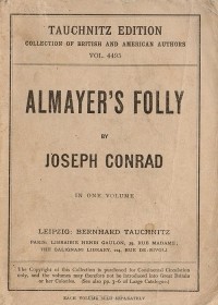 Джозеф Конрад - Almayer's Folly. A story of an eastern river