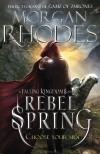 Morgan Rhodes - Rebel Spring