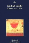 Фридрих Шиллер - Kabale und Liebe