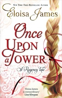 Элоиза Джеймс - Once Upon a Tower