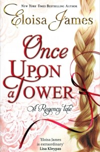 Элоиза Джеймс - Once Upon a Tower