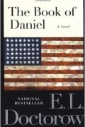 E. L. Doctorow - The Book of Daniel