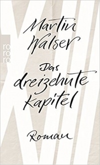 Martin Walser - Das dreizehnte Kapitel