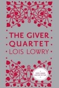 Lois Lowry - The Giver Quartet