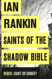 Saints of the Shadow Bible