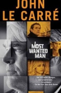 John le Carré - A Most Wanted Man