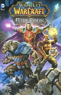 Майк Коста - World of Warcraft: Dark Riders