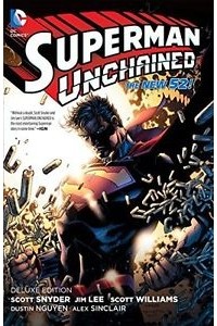 Скотт Снайдер - Superman Unchained: Deluxe Edition