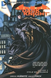  - Batman: The Dark Knight, Vol. 2: Cycle of Violence