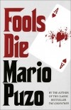 Марио Пьюзо - Fools Die