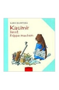 Lars Klinting - Kasimir läßt Frippe machen