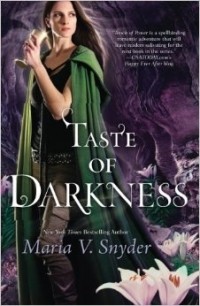 Maria V. Snyder - Taste of Darkness