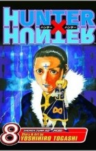 Yoshihiro Togashi - Hunter x Hunter, Vol. 8