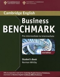 Norman Whitby - Business Benchmark: Pre-intermediate to Intermediate: Student's Book