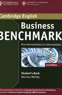 Norman Whitby - Business Benchmark: Pre-intermediate to Intermediate: Student's Book