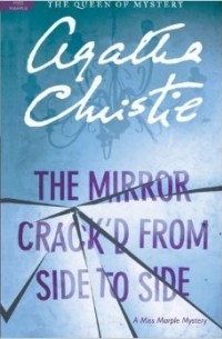 Agatha Christie - The Mirror Crack'd from Side to Side