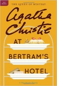 Agatha Christie - At Bertram's Hotel